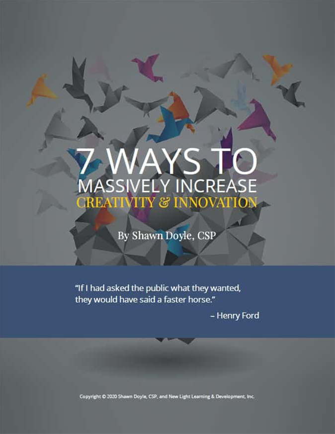 7 Ways to Massively Increase Creativity and Innovation